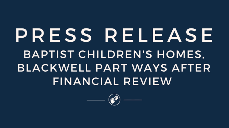 Baptist Children’s Homes, Blackwell Part Ways After Financial Review